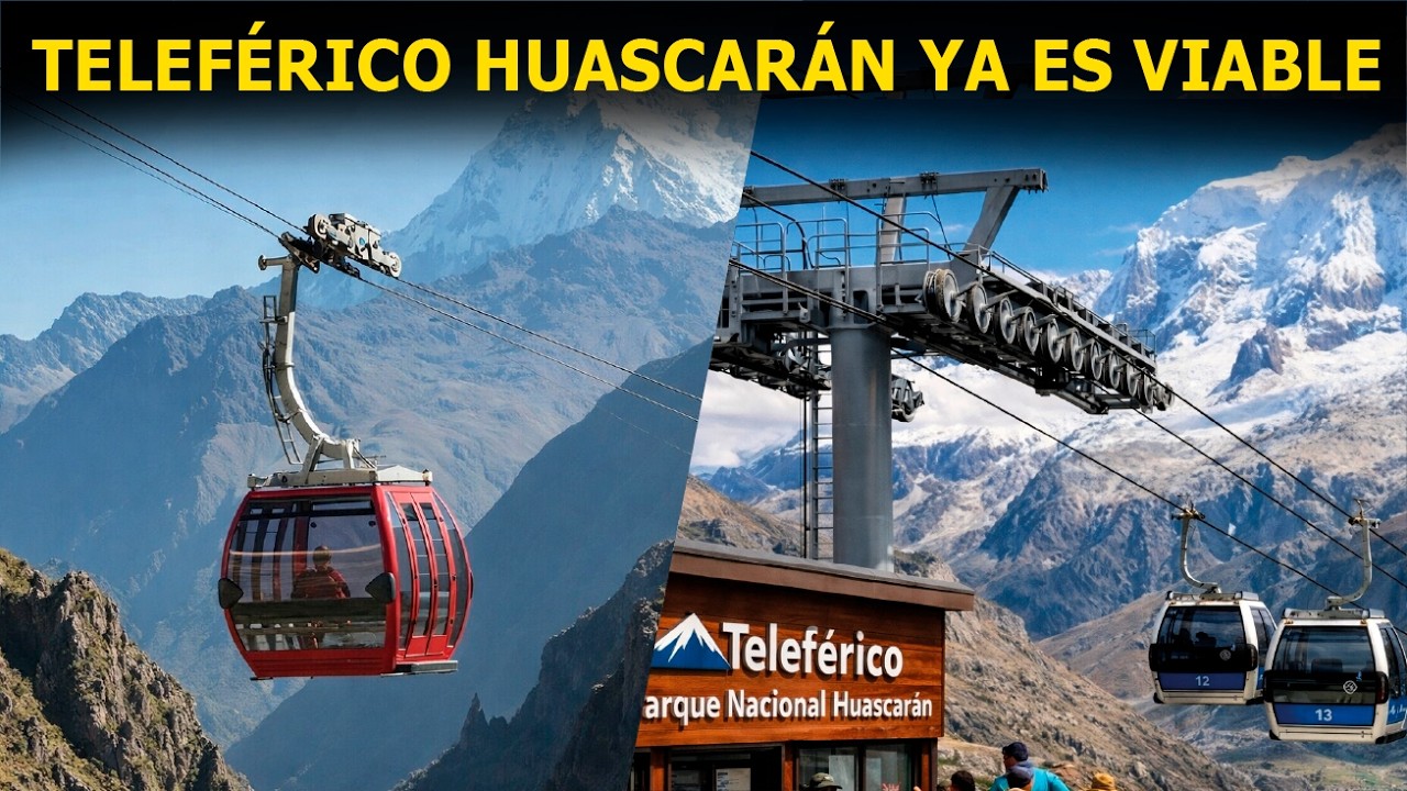 Teleférico Huascarán logra viabilidad en tiempo récord