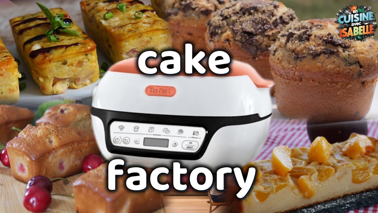 Découverte du Cake Factory Tefal