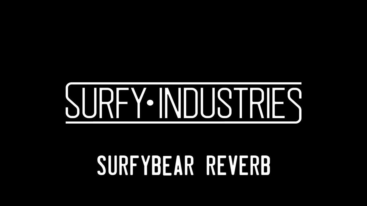 Surfy Industries - SurfyBear Classic & Metal Reverb