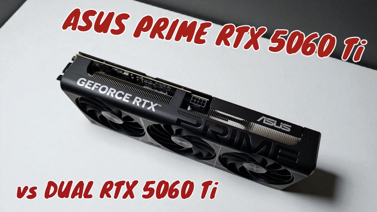 ASUS PRIME RTX 5060 Ti - Ist die Prime RTX 5060 Ti besser als die DUAL RTX 5060 Ti?
