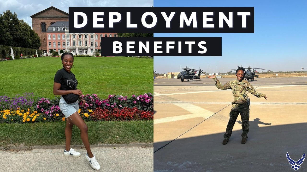 Deployment Benefits - Air Force Reserve