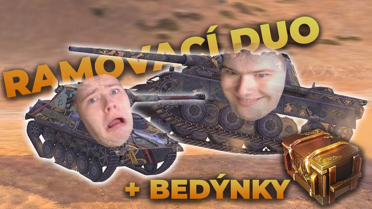 RAMOVACÍ DUO & Opening Bedýnek w/ Kutaki | WoT Blitz