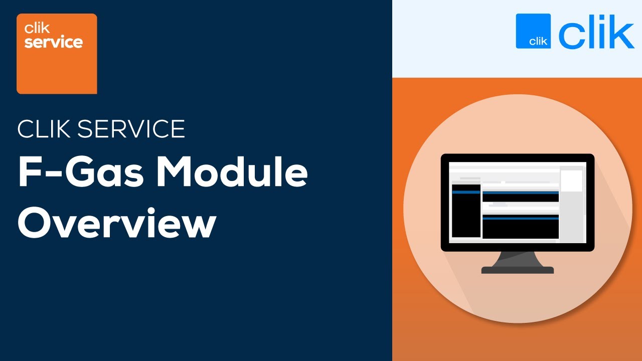 F-Gas Module Overview | Clik Service