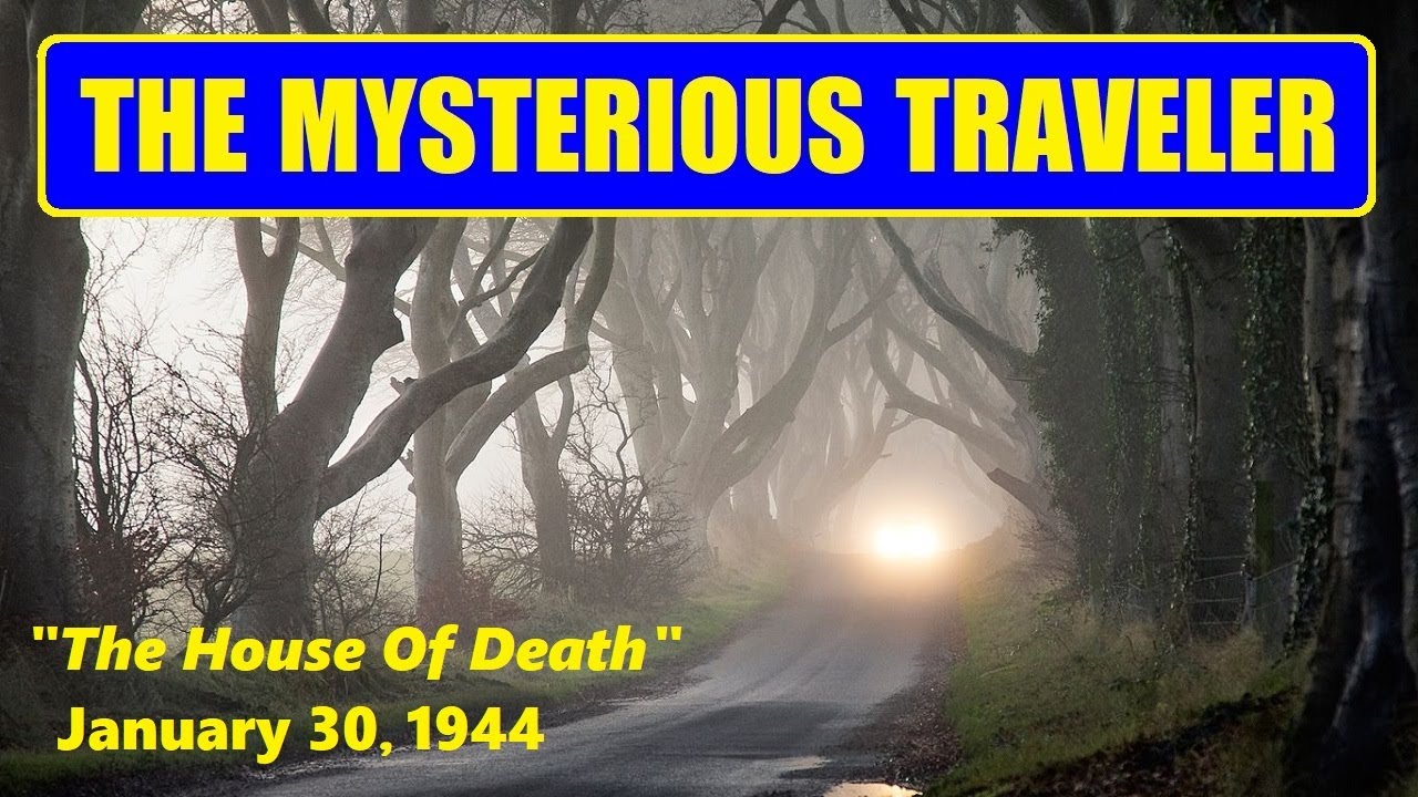 THE MYSTERIOUS TRAVELER -- 