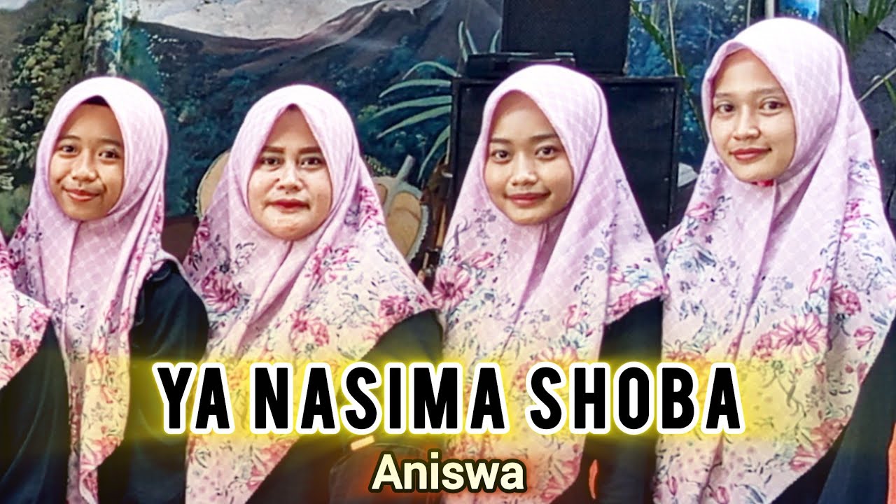 YA NASIMA SHOBA hadroh Aniswa kaliurip bener
