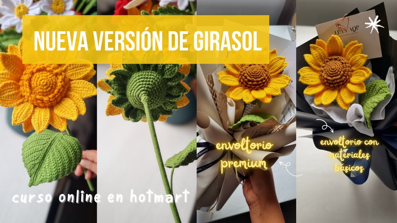 Mi nueva versi&oacute;n de girasol tejido a crochet + (envoltorio premium y envoltorio b&aacute;sico)
