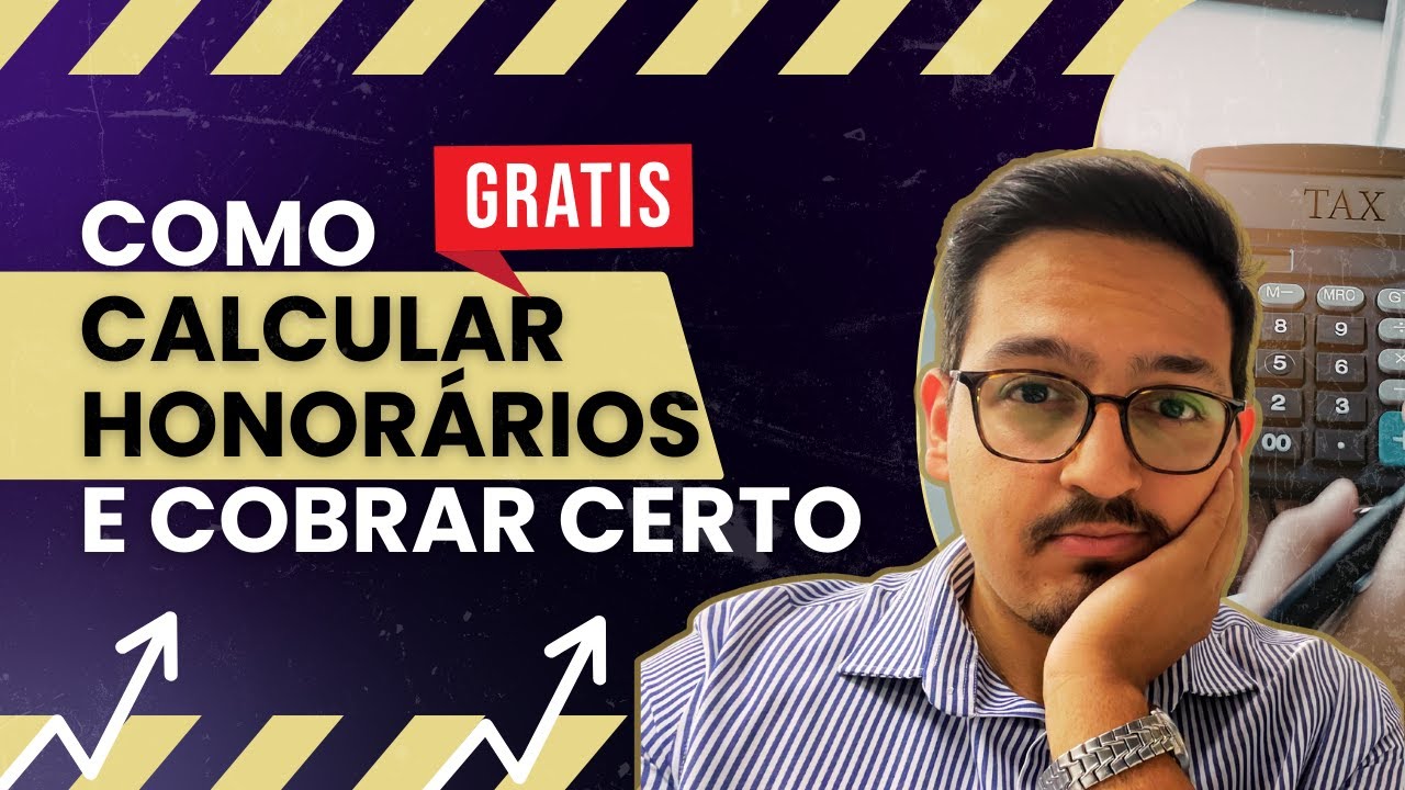 Como Precificar Honorários Advocatícios: Calculadora Gratuita e Completa