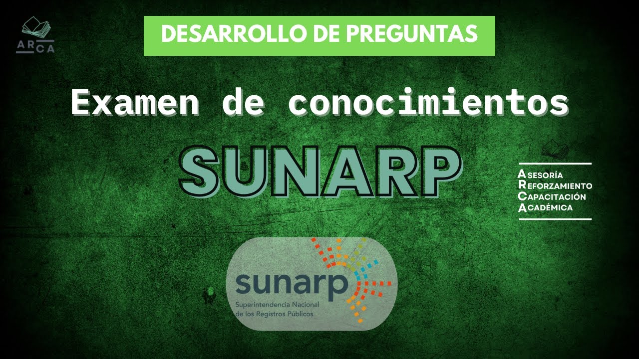 EXAMEN DE CONOCIMIENTO: Prácticas pro y pre profesionales - SUNARP