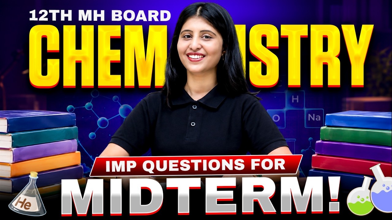 🚨 Chemistry IMP Questions for Midterm! | 12th HSC Maharashtra Board