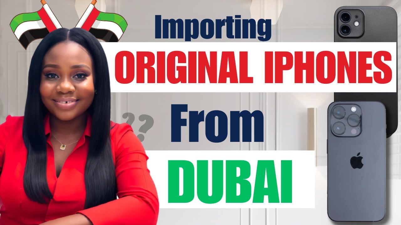 How to Import Original iPhones from Dubai at a Very Cheap Price | With SUPPLIERS CONTACT
