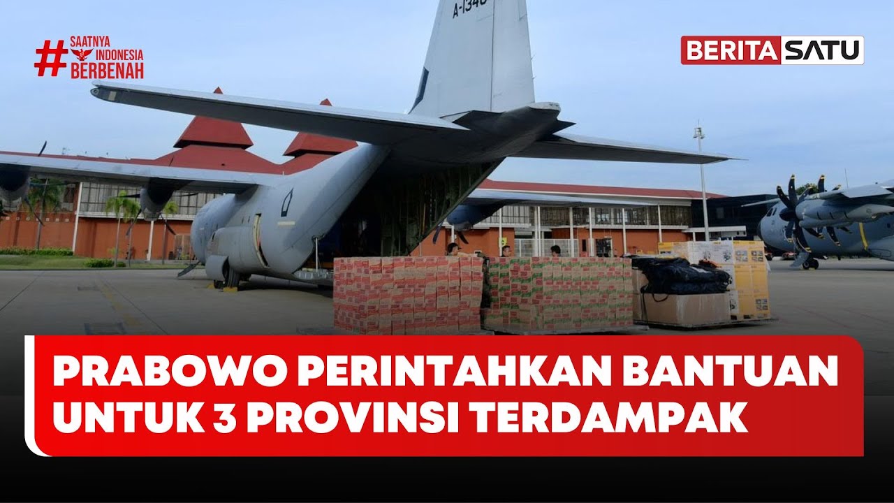 Presiden Prabowo Perintahkan Pengiriman Bantuan ke 3 Provinsi Terdampak Bencana #beritasatu