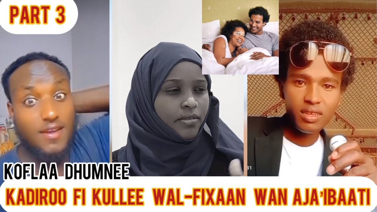 Oro funny 😄 part 3 koflaa dhumnee sin tumaa jattiin Kullee wan Aja’ibaati isituu dhira saaa
