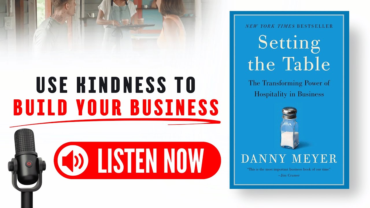 Setting the Table by Danny Meyer Audiobook (Book Summary in English)