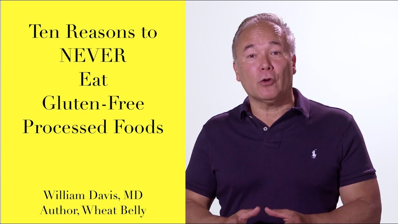 Ten Reasons to NEVER Eat Gluten-Free Processed Foods