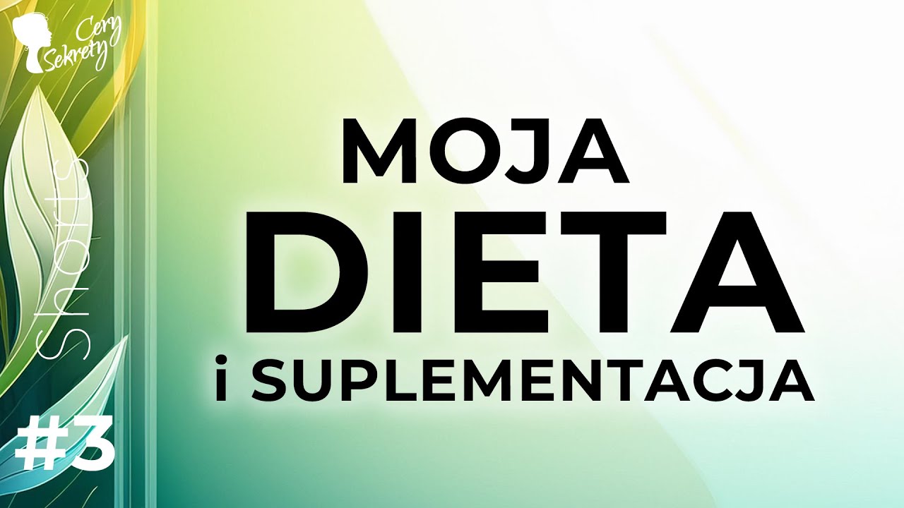 OGÓLNE ZAŁOŻENIA | GODZINY POSIŁKÓW | CZEGO UNIKAM? | SUPLEMENTY