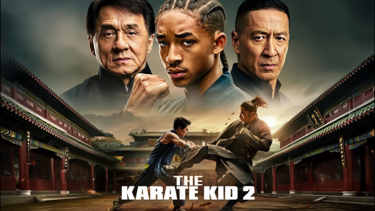 🥋🔥 THE KARATE KID 2 Starring: Jaden Smith | Jackie Chan | Yifei Liu | Donnie Yen | Concept trailer