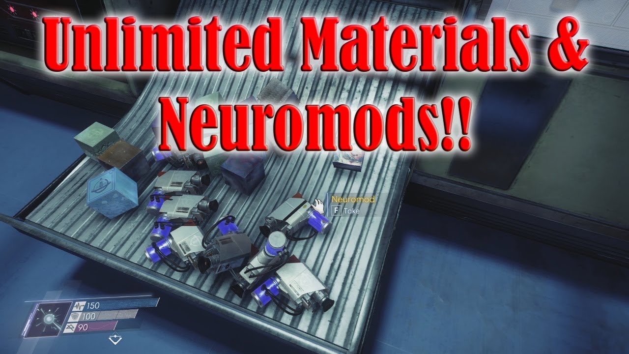 Prey | How to get Unlimited Materials & Neuromods!! (PRE-PATCH 1.04/5)
