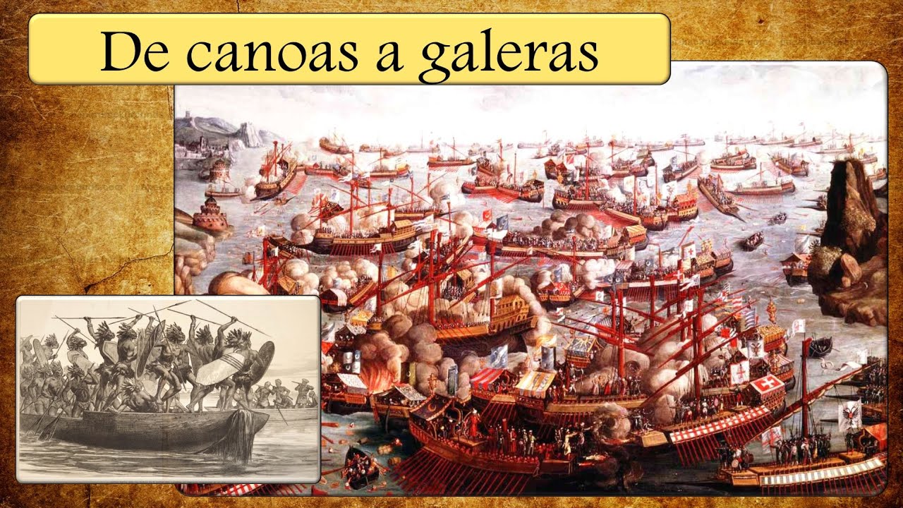 +de 2000 AÑOS de historia: CANOAS a GALERAS de Guerra (a.C. - 1571 d.C.)