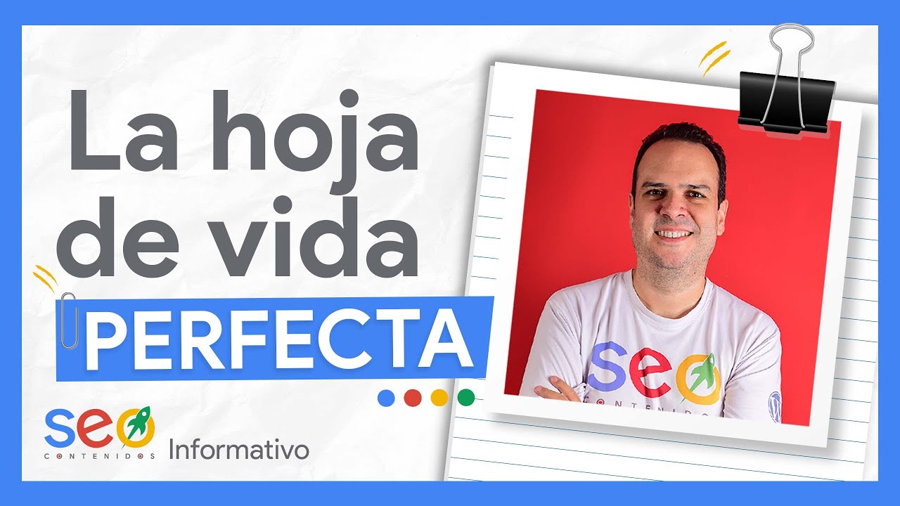 &iquest;Que debe llevar la hoja de vida perfecta para que te contraten?