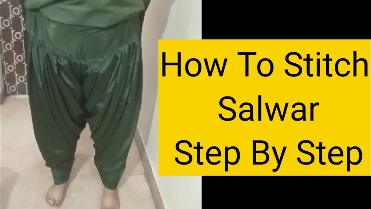 Salwar ki Silai| Simple Salwar Stitching Step By Step| Ladies Salwar Stitching