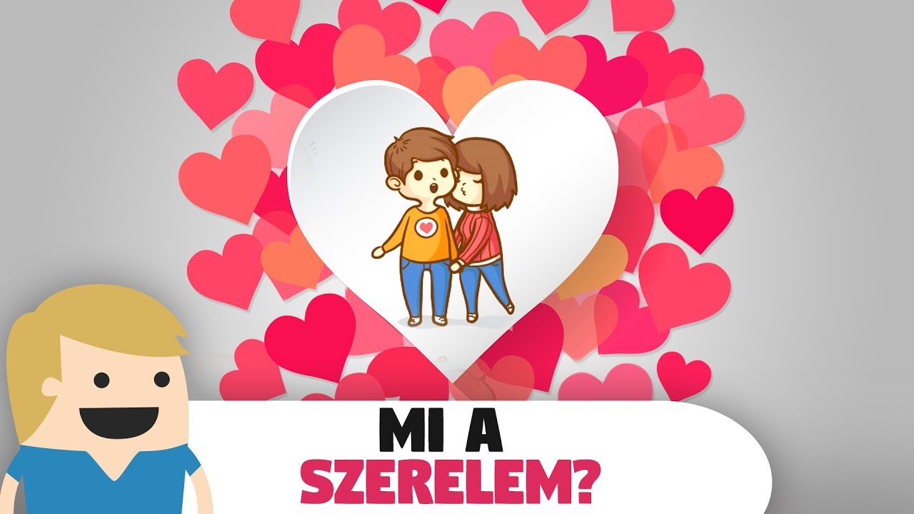 Mi a szerelem? Miért leszünk szerelmesek?