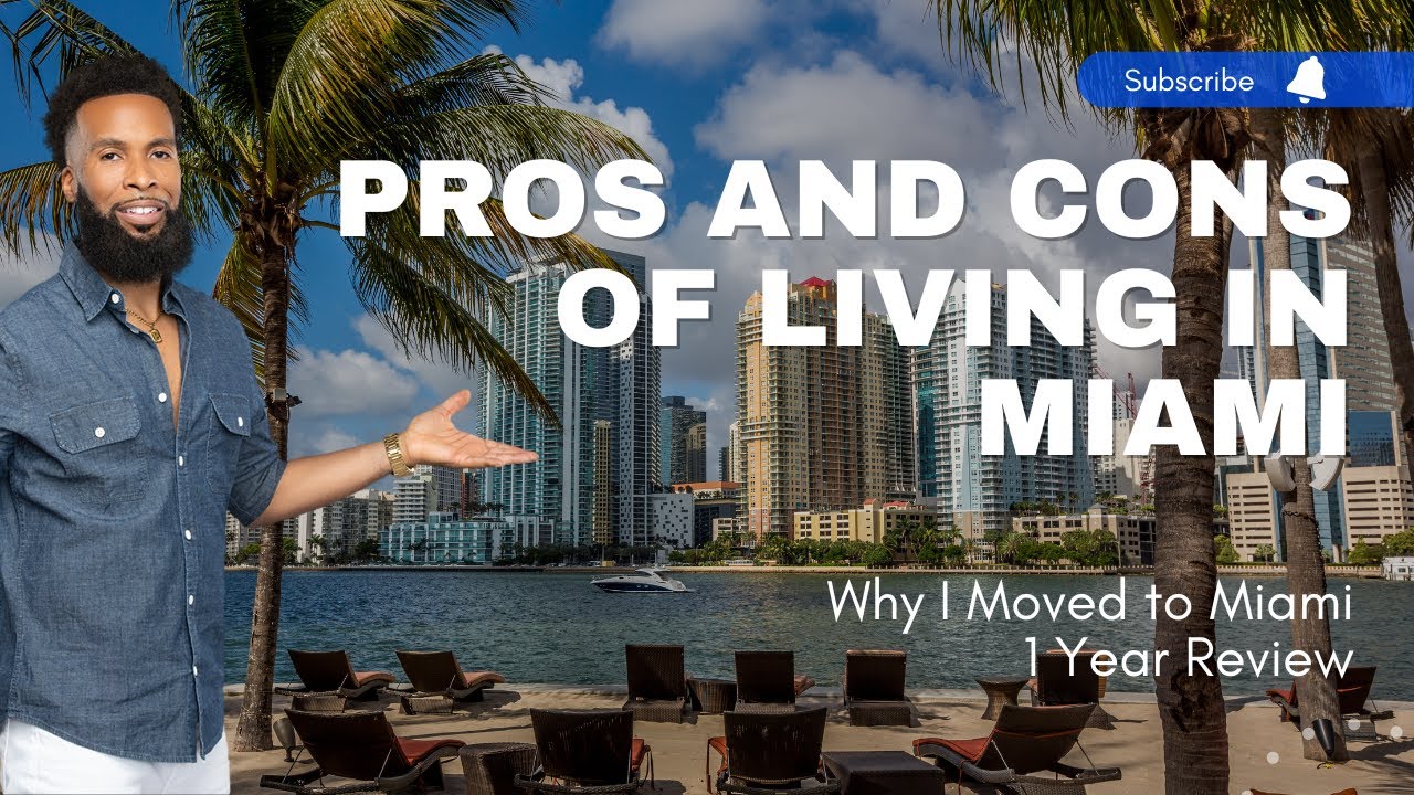 Pros and Cons of Living in Miami | Why I Moved to Miami | Year 1 Review