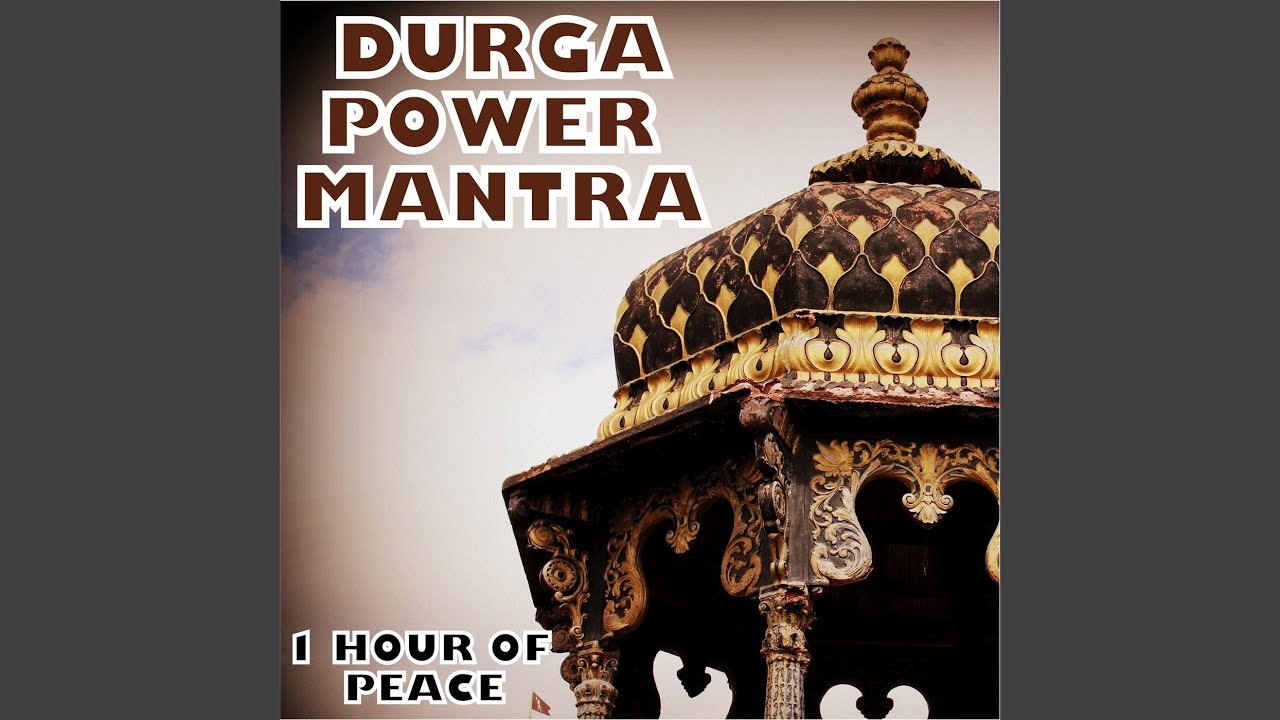 Durga Power Mantra