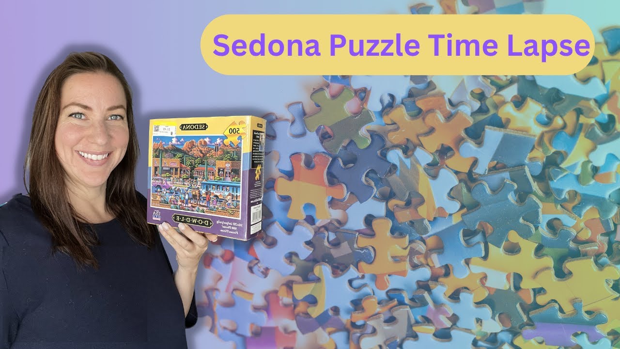 Sedona Puzzle Time Lapse and Thoughts (Dowdle)