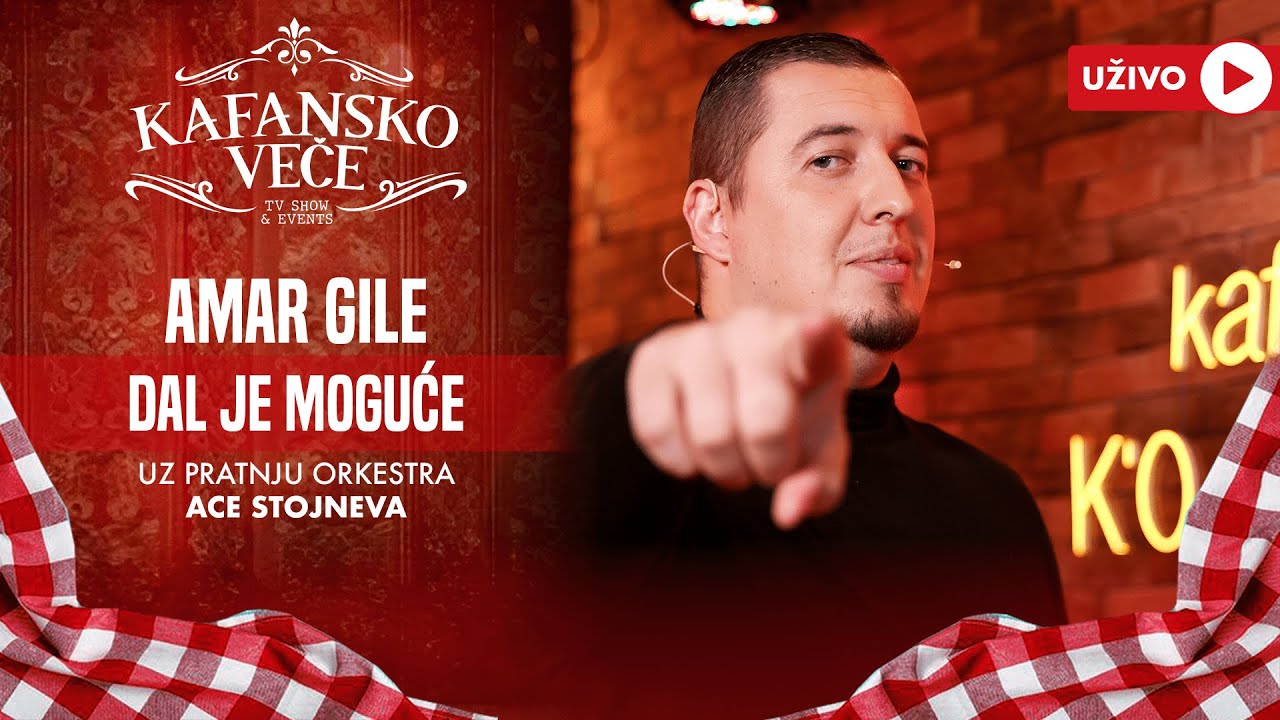 AMAR GILE - DAL JE MOGUCE | UZIVO | (ORK. ACE STOJNEVA) | 2024 | KAFANSKO VECE