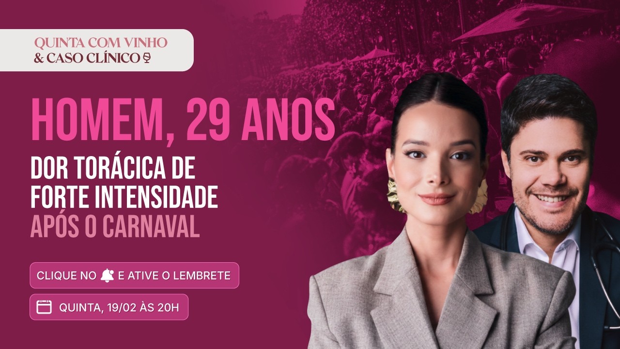 Dor Torácica em Paciente Jovem - Caso Real | Quinta com Vinho e Caso Clínico