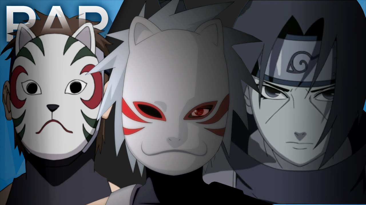 🔴 Rap dos Três Anbu - Kakashi, Itachi e Yamato (Naruto) - A elite l Águia l Conjunto 08