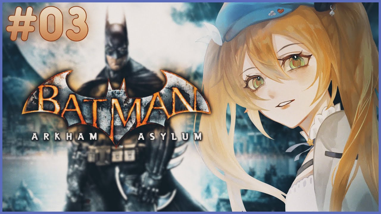 【BATMAN: ARKHAM ASYLUM】Whoa Batman, Damn【Dokibird】