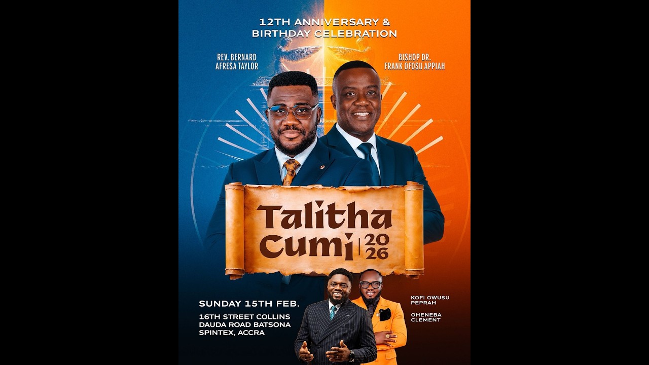 TALITHACUMI 2026 || REV BERNARD TAYLOR || BISHOP DR. FRANK OFOSU APPIAH || DECI || 15-02-2026