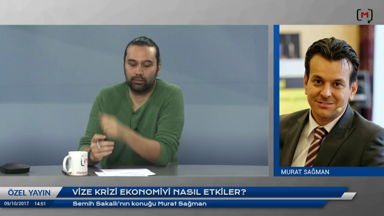 Vize krizi ekonomiyi nasıl etkiler? Konuk Murat Sağman