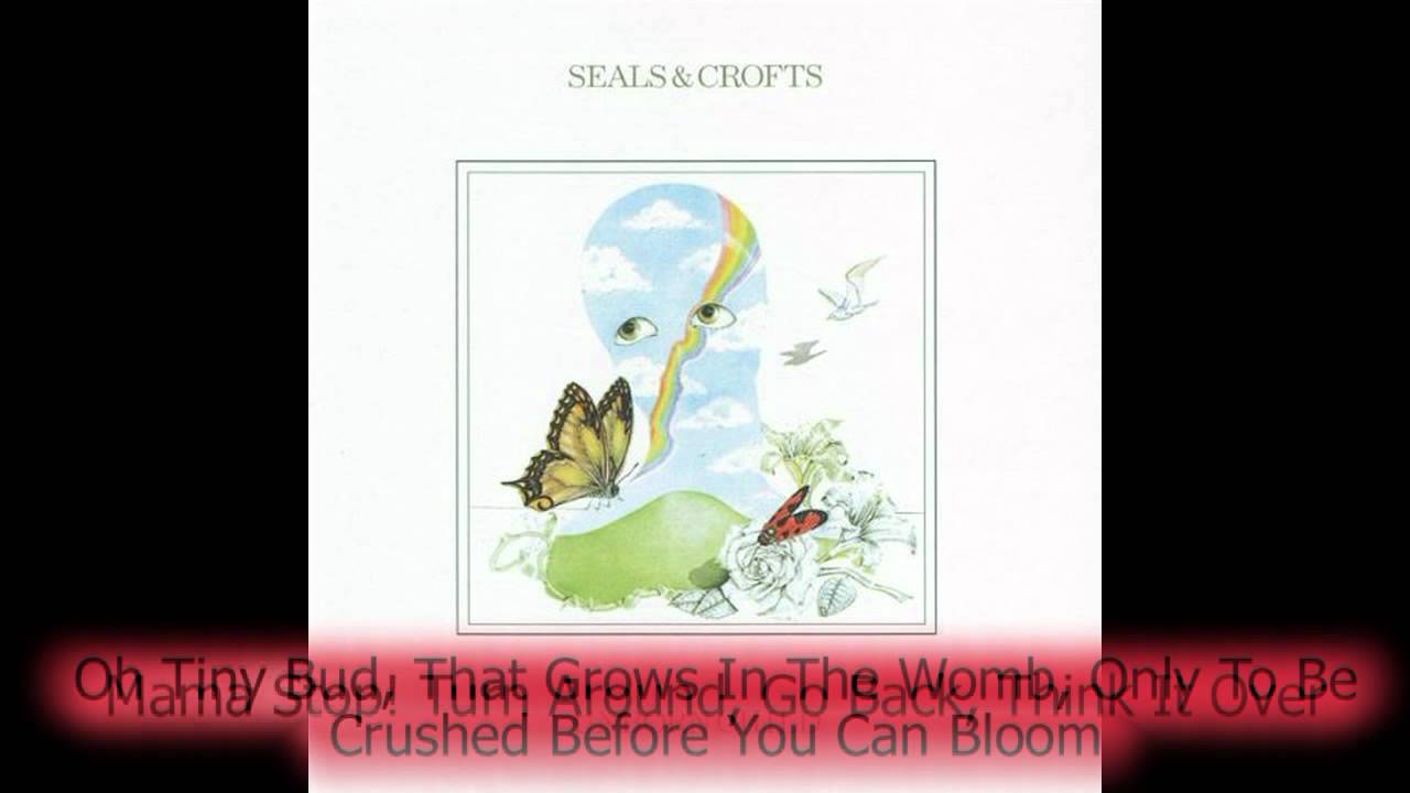Seals and Crofts - Unborn Child