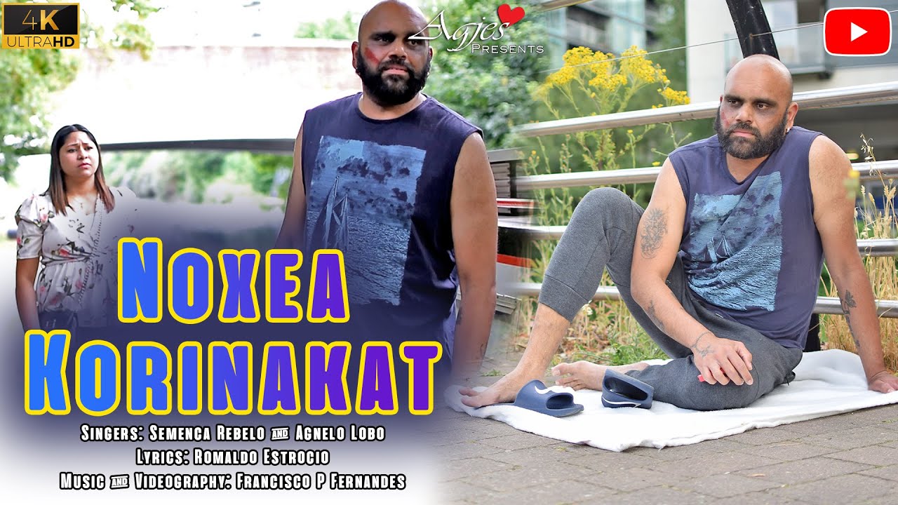 NOXEA KORINAKAT | New Konkani Song 2024 | by SEMENCA REBELO & AGNELO LOBO | Goan Songs