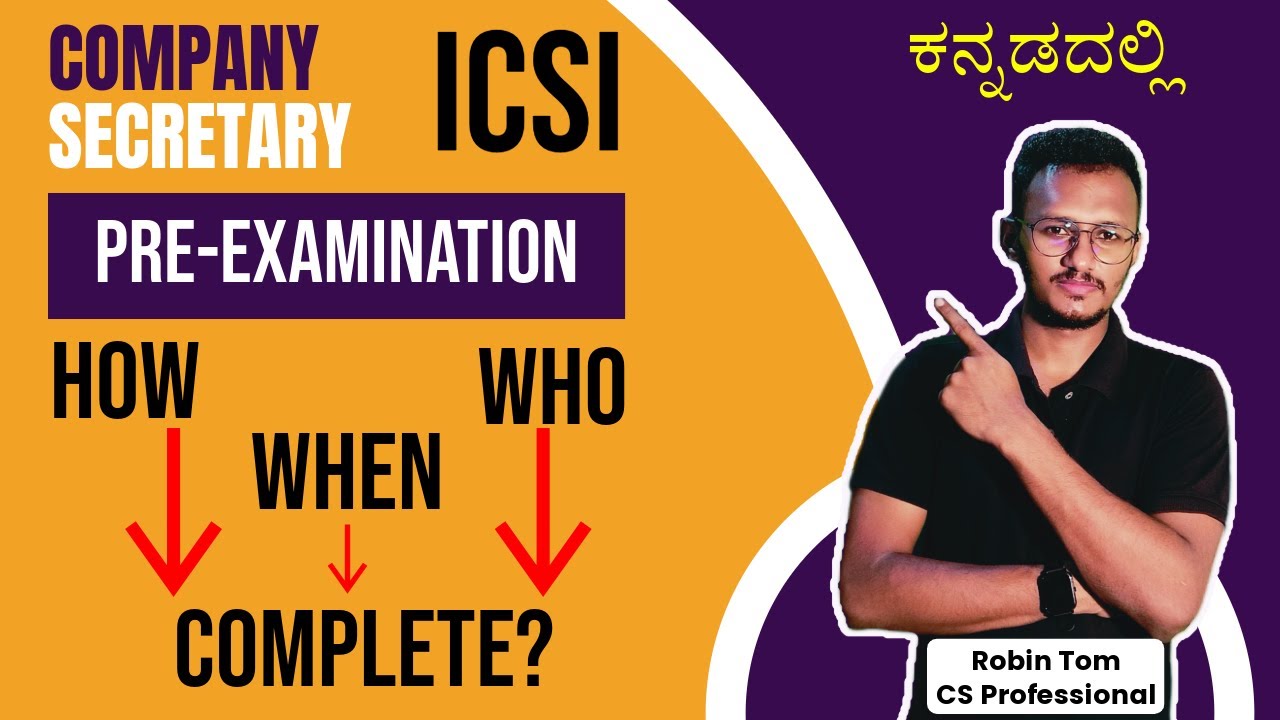 ICSI Pre Exam I CS Executive & Professional I Company Secretary I Complete Details I In Kannada