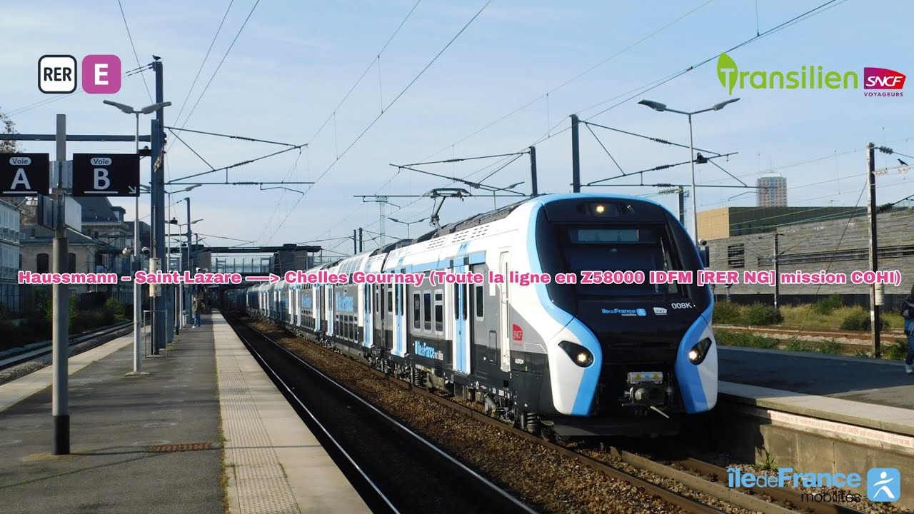 [RER E] Voyage à bord d'une Z58000 IDFM de Haussmann-St-Lazare à Chelles Gournay (Toute la ligne)