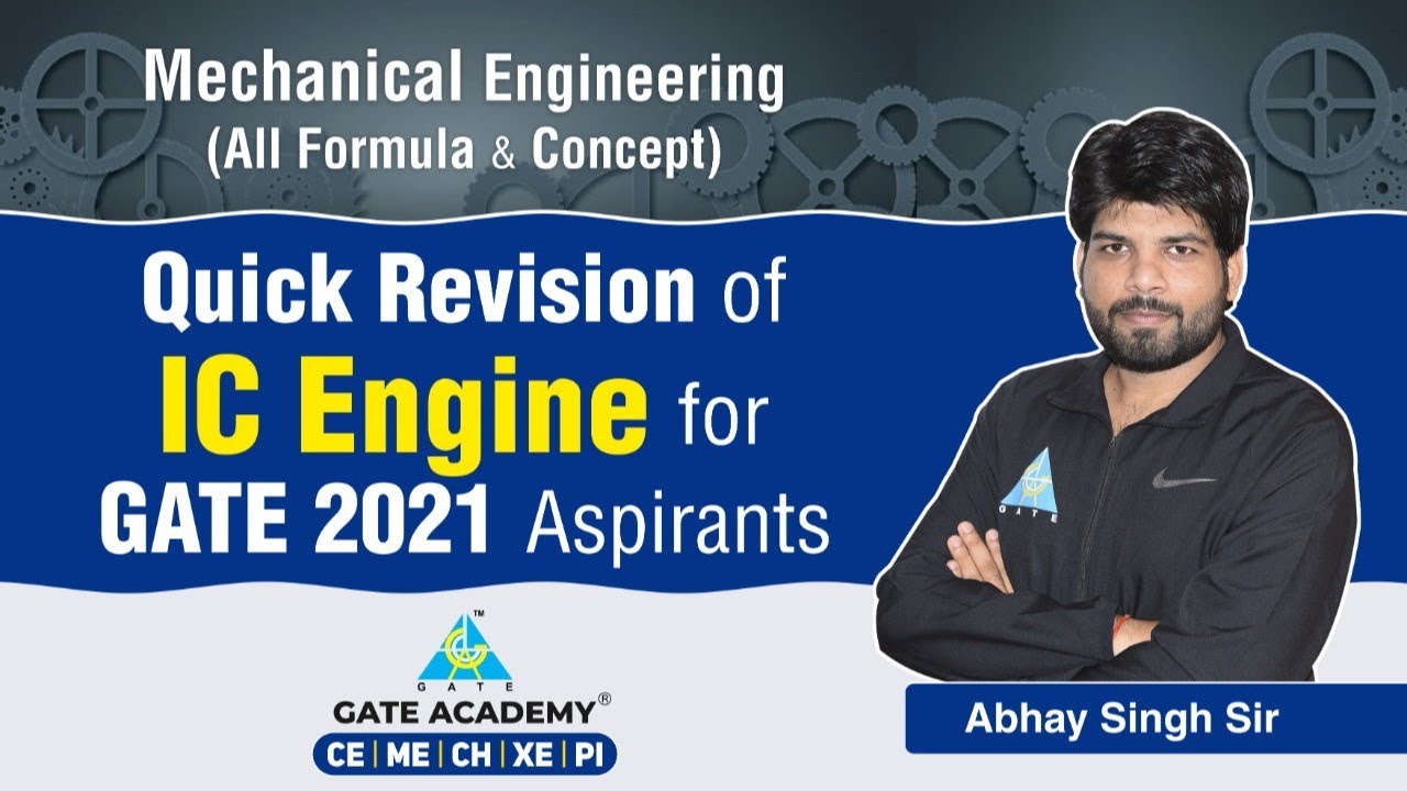 Quick Revision of IC Engine For GATE 2021 Aspirants By Abhay Singh Sir | Mechanical Engg.