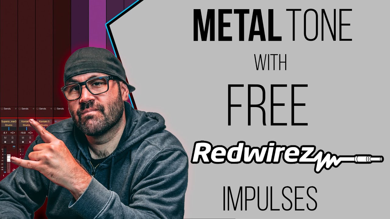 Metal Tone with Free REDWIREZ IRs (Impulse Respnonses)