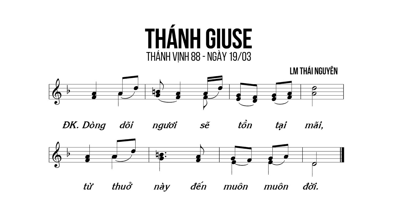 Đáp ca Lễ Thánh Giuse 19/03 - Thánh vịnh 88 - Thái Nguyên