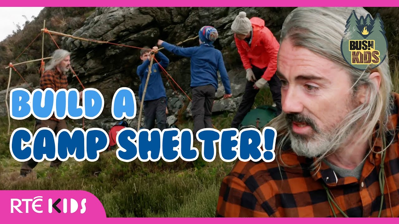 The Bush Kids Learn How to Build Their Own Shelter! ⛺️ | Camp Takeover | Bush Kids | RTÉ Kids