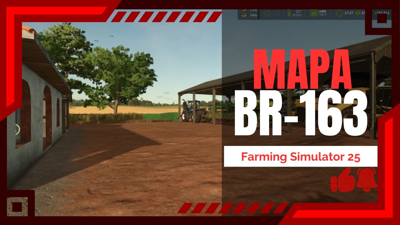 [FS25] VAMOS MELHORAR NOSSA FAZENDA - MAPA BR 163 MS #ep49