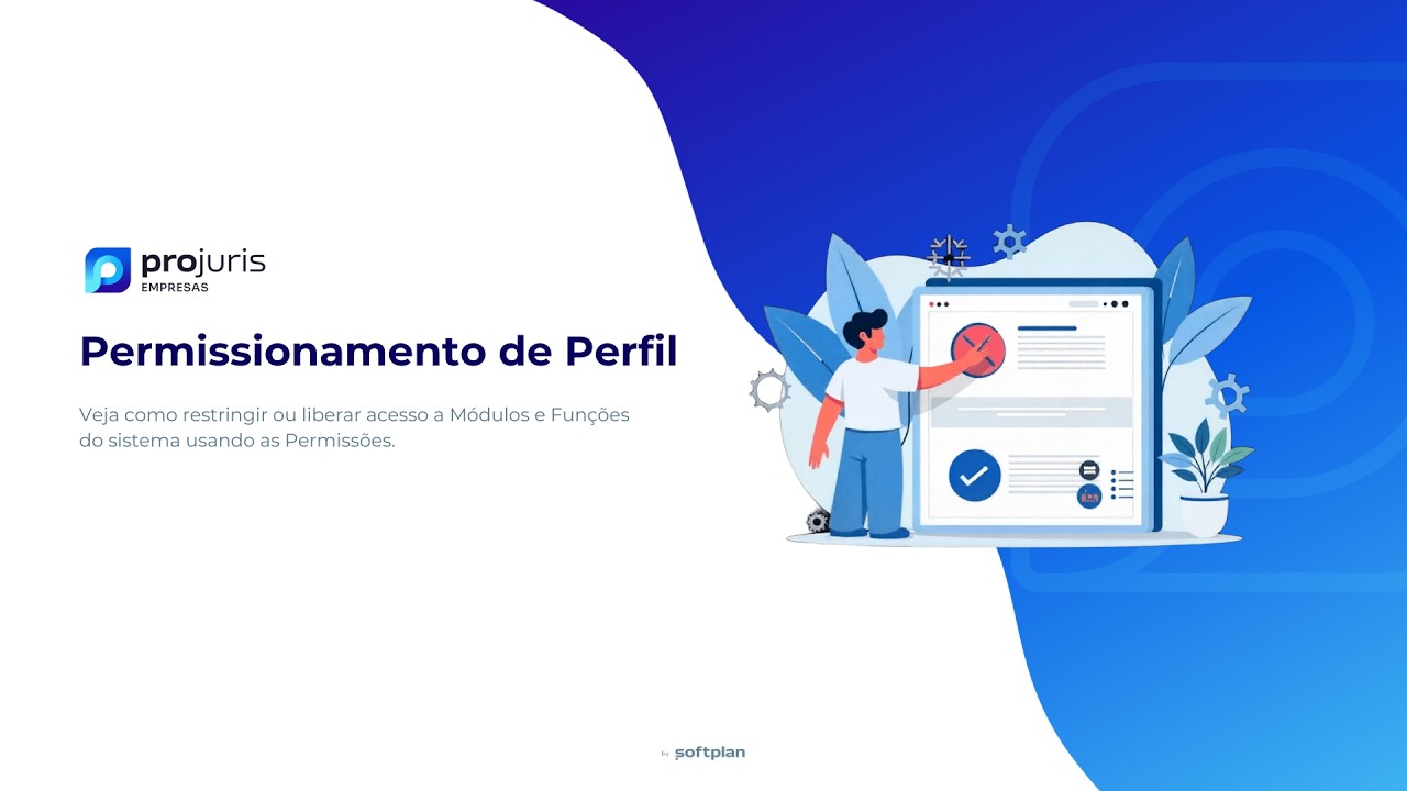 Minuto Projuris - Permissionamento de Perfis