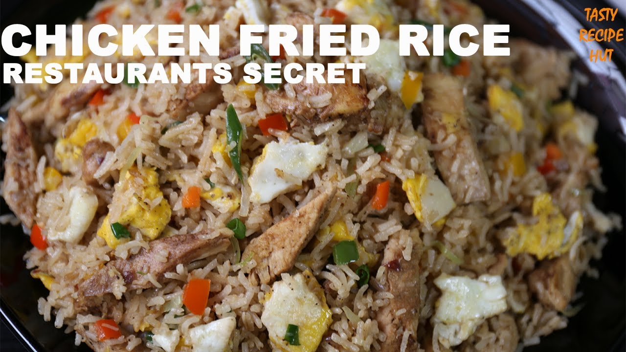 Secret of Restaurants Style Chicken Fried Rice