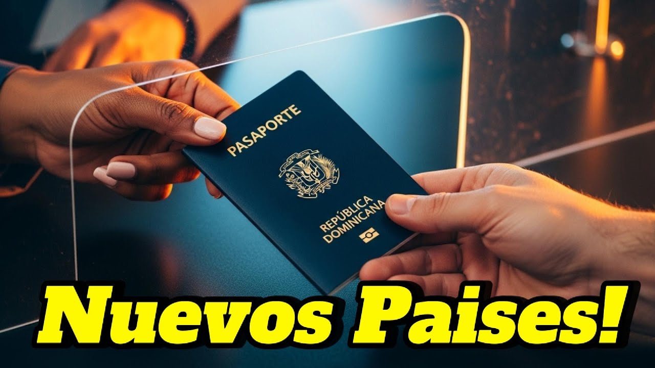 🌎 Pasaporte Dominicano 2025: Los 73 Pa&iacute;ses que Puedes Visitar SIN VISA