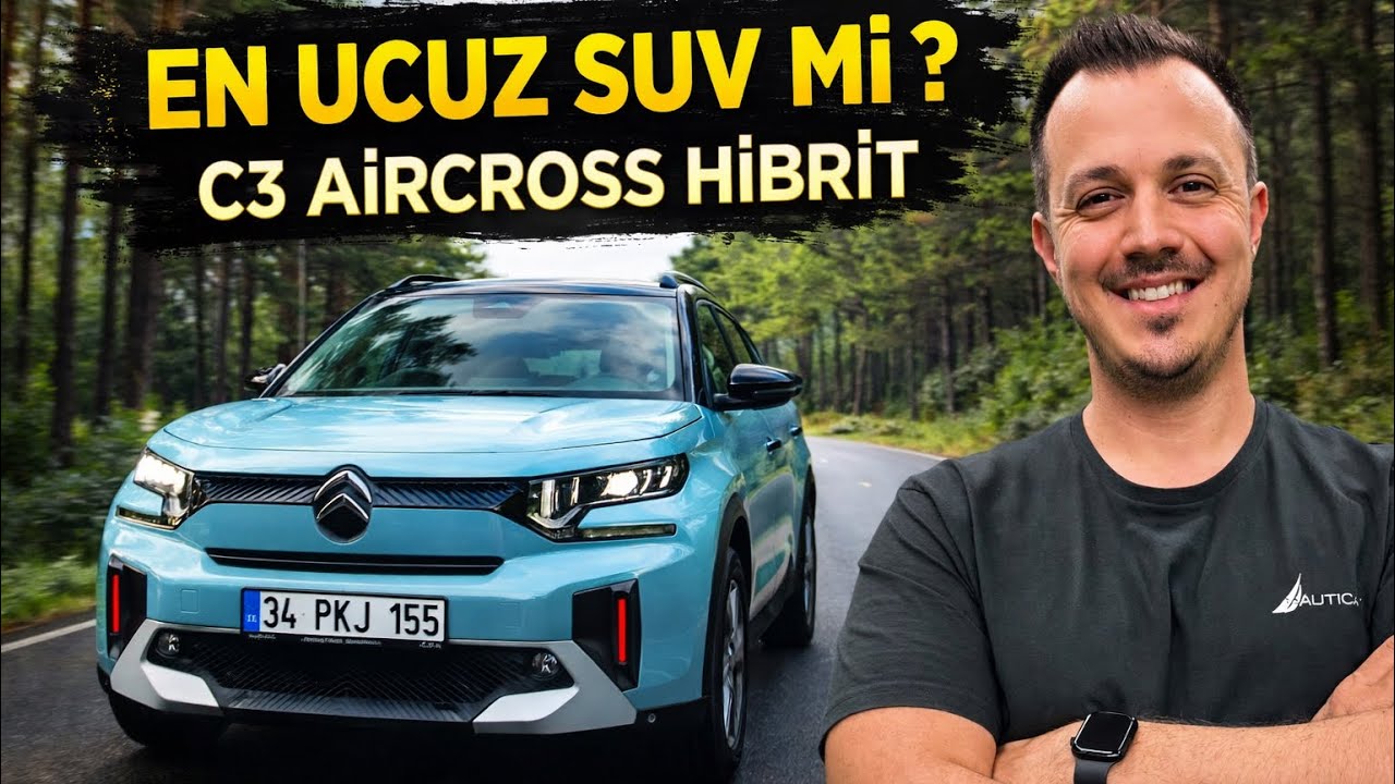 2026 C3 AİRCROSS 1.2 HİBRİT ! EN UCUZ SUV ADAYI ! 