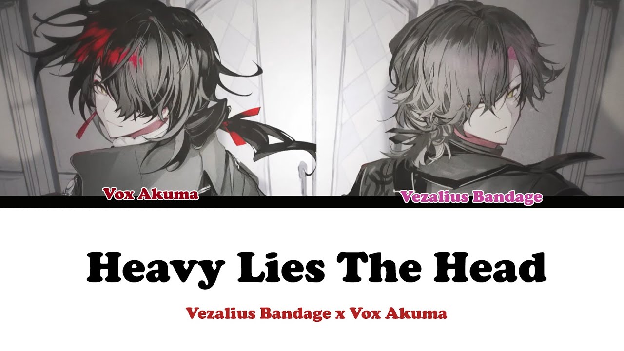 (THAISUB) Vezalius Bandage x Vox Akuma「Heavy Lies The Head」