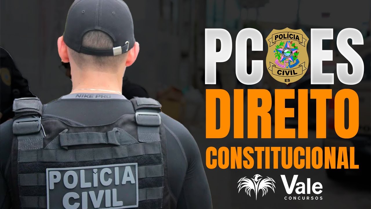 DIRETO CONSTITUCIONAL ATUALIZADO PARA PCES - Atualiza&ccedil;&otilde;es Constitui&ccedil;&atilde;o Federal