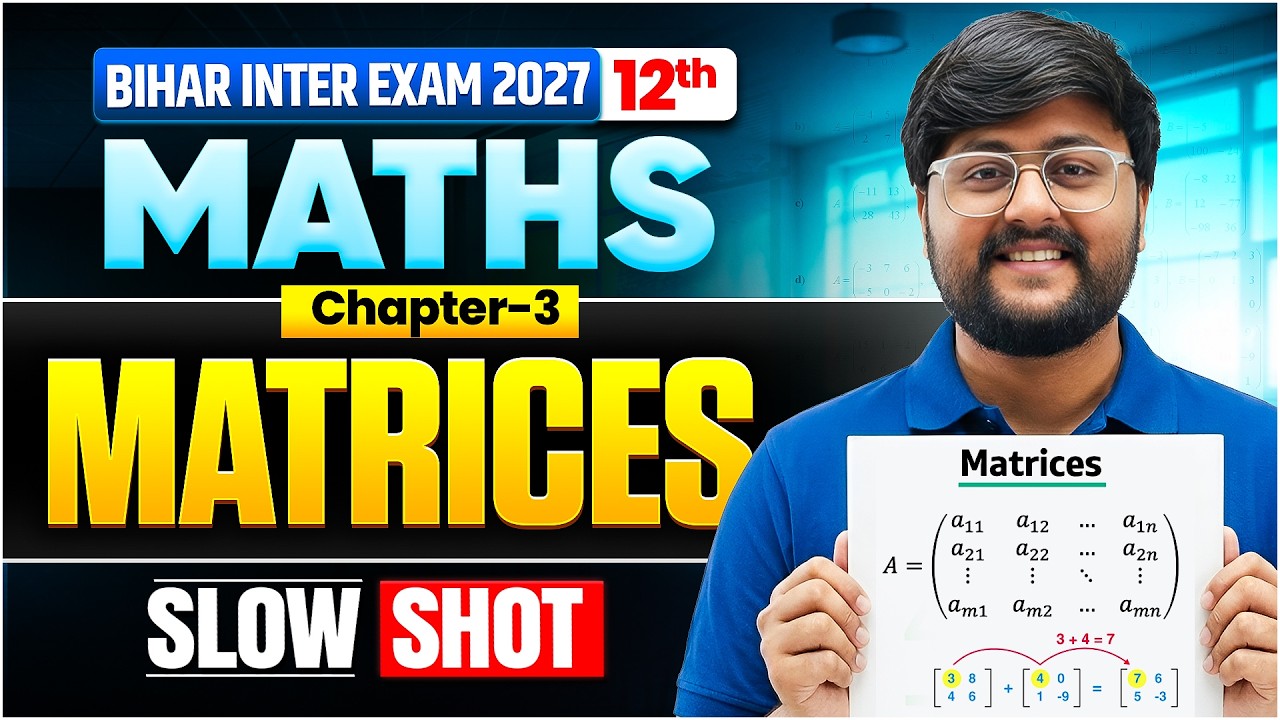 Matrices Class 12 Maths One Shot Chapter 3 | Bihar Board English Medium | By Ashmit Sir
